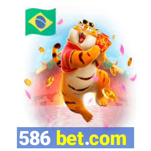 586 bet.com